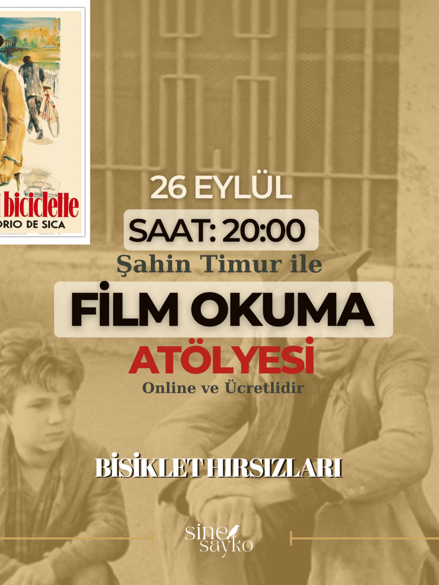Bisiklet Hırsızları Film Okuma Atölyesi + Mini&nbsp;E-Kitap